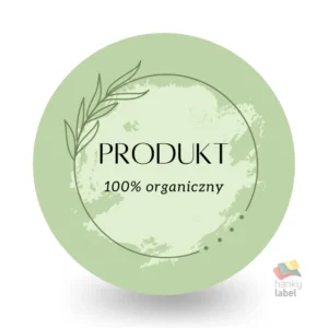 Etykiety, naklejki PRODUKT 100% ORGANICZNY okrągłe fi 67,2 mm